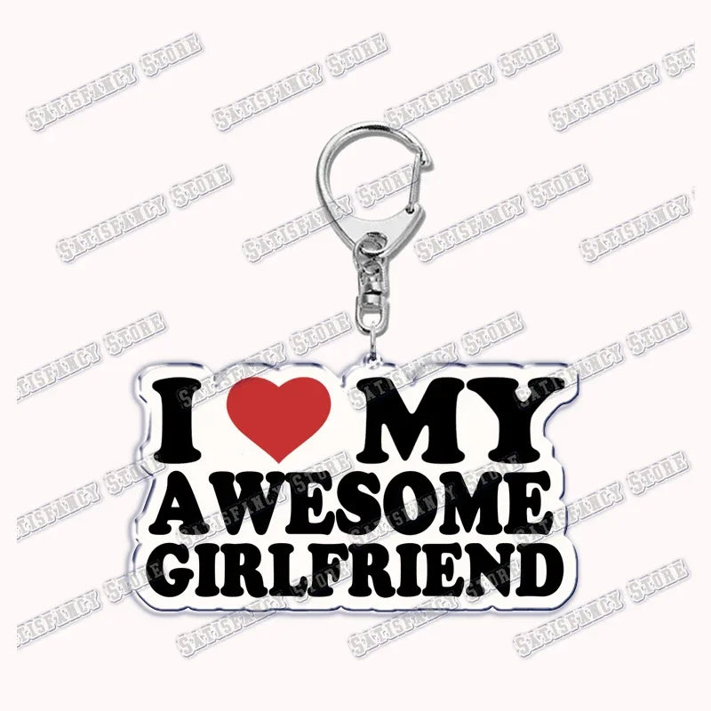 Custom I Love You My Fictional Boyfriend Awesome Girlfriend Keychain Emo Boys Hot Wife Mom Dad Key Ring Keychains Bf Gf Gifts