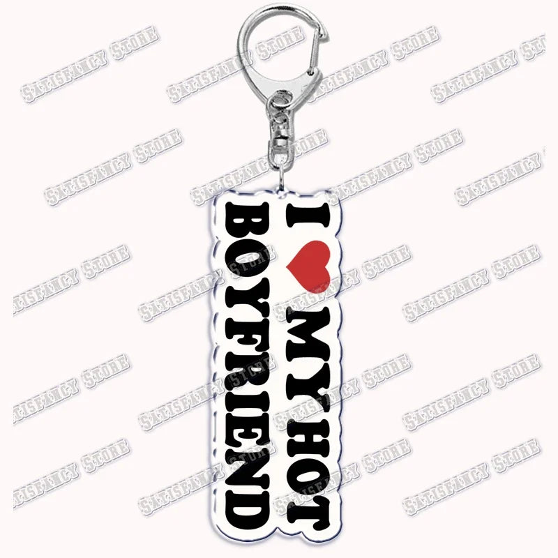 Custom I Love You My Fictional Boyfriend Awesome Girlfriend Keychain Emo Boys Hot Wife Mom Dad Key Ring Keychains Bf Gf Gifts